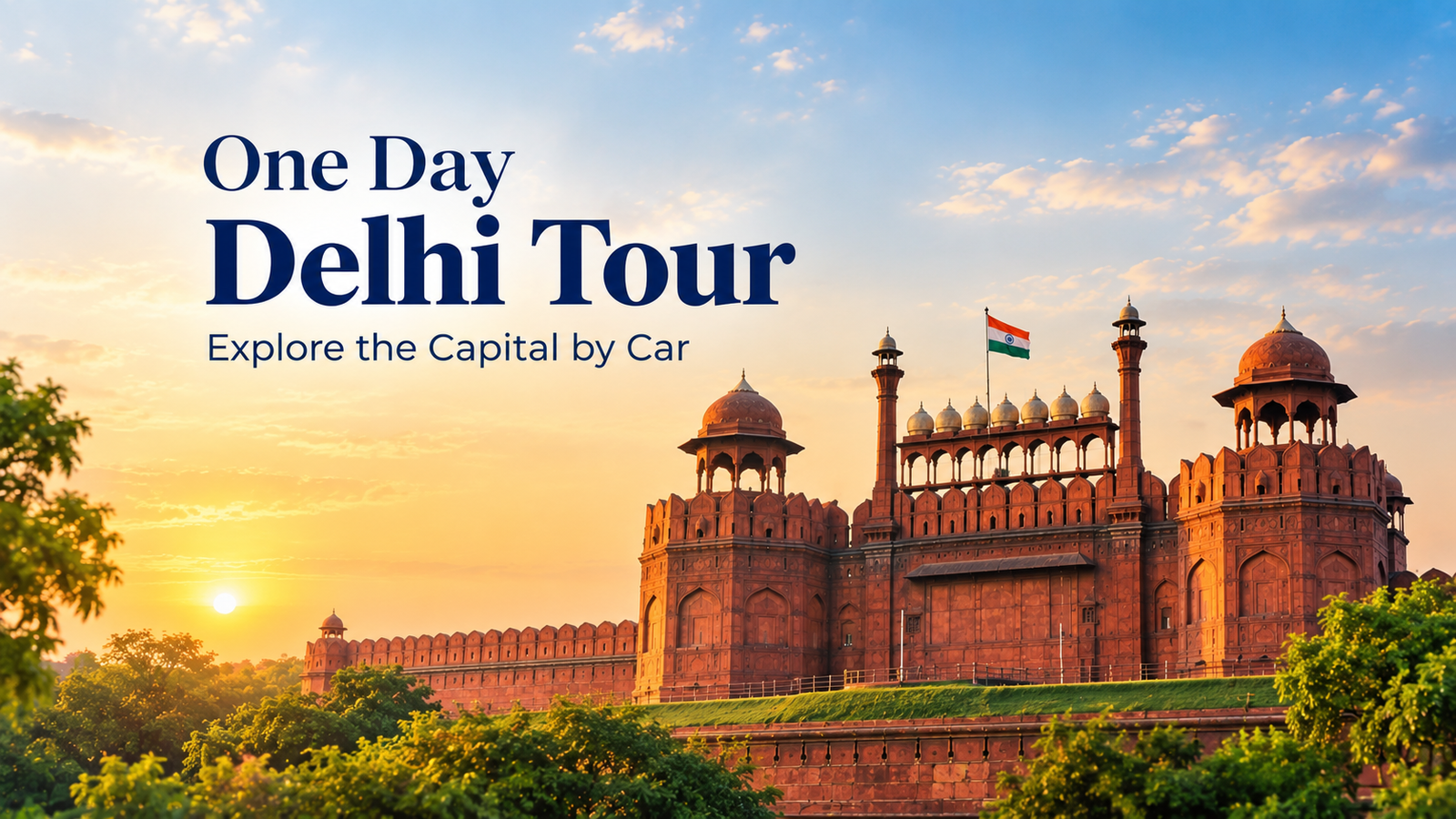 Exploring Delhi in One Day by Car for a Convenient City Tour